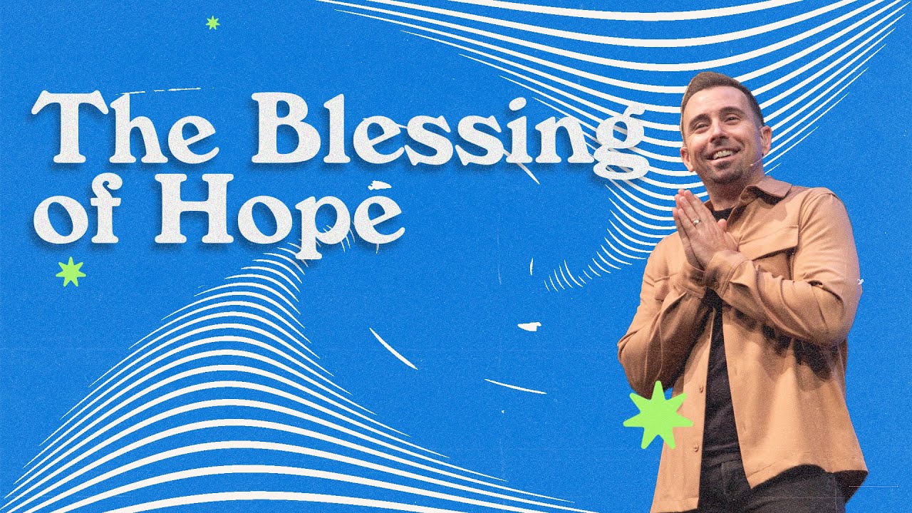 The Blessing of Hope