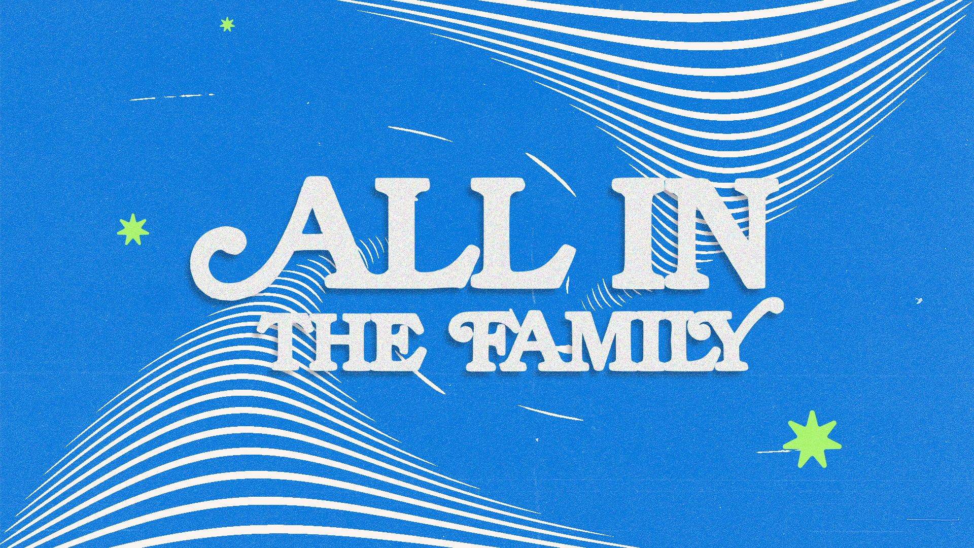 Series: All In The Family